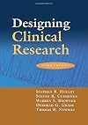 Designing Clinical Research: An Epidemiologic Approach