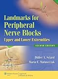 Landmarks For Peripheral Nerve Blocks Upper And Lower Extremities