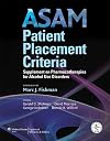ASAM Patient Placement Criteria: Supplement on Pharmacotherapies for Alcohol Use Disorders