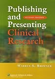 Publishing And Presenting Clinical Research