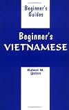 Beginner's Vietnamese (Beginner's (Foreign Language))