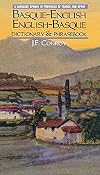 Basque-English English-Basque Dictionary and Phrasebook
