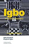 Igbo-English English-Igbo Dictionary and Phrasebook (Hippocrene Dictionary & Phrasebook)