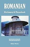 Romanian English, English Romanian: Dictionary & Phrasebook (Hippocrene Dictionary and Phrasebooks)