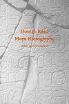 How to read Maya hieroglyphs