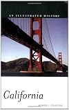 California: An Illustrated History (Hippocrene Illustrated Histories)