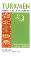 Turkmen-English/English-Turkmen Dictionary & Phrasebook (Hippocrene Dictionary & Phrasebooks) (English and Turkmen Edition)