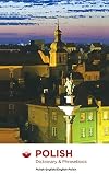 Polish-English/English-Polish Dictionary & Phrasebook