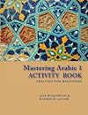 Mastering Arabic 1 Activity Book (Macmillan Master Series (Languages))