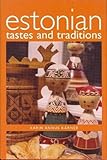 Estonian Tastes And Traditions