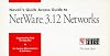 Novell's Quick Access Guide to Netware 3.12 Networks