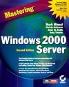 Mastering Windows 2000 Server (Third Edition)