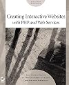 Creating Interactive Web Sites with PHP and Web Services