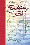 Foundations in Faith: Handbook for Sponsors