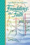 Foundations in Faith: Handbook for Inquirers