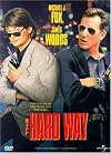 The Hard Way [1991 film]