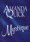 Mystique by Quick, Amanda