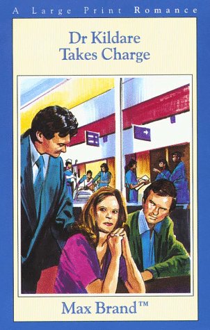 Dr. Kildare Takes Charge book cover