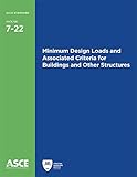 Minimum Design Loads and Associated Criteria for Buildings and Other Structures (ASCE Standard - ASCE/SEI 7-22) Provisions and Commentary 2-book set (Standards)