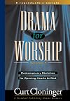 Drama for Worship Volume 1: Contemporary Sketches for Opening Hearts to God (A Standard Publishing Drama Resource)