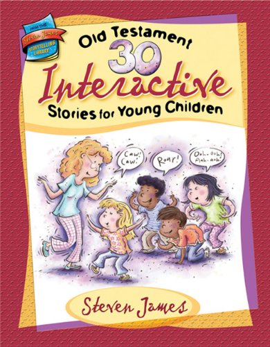 30 Old Testament Interactive Stories for Young Children book cover
