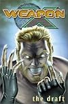 Weapon X, Vol. 1: The Draft