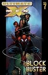 Ultimate X-Men Vol. 7: Blockbuster