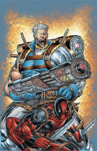 Cable & Deadpool, Volume 1: If Looks Could Kill (With: Patrick Zircher,Mark Brooks) cover