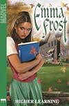 Emma Frost, Vol. 1: Higher Learning