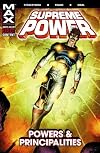 Supreme Power, Vol. 2: Powers and Principalities