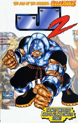 Son of the Original Juggernaut! — Tom DeFalco · 2006