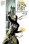The Immortal Iron Fist Volume 1: The Last Iron Fist Story