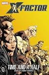 X-Factor, Vol. 7: Time and a Half