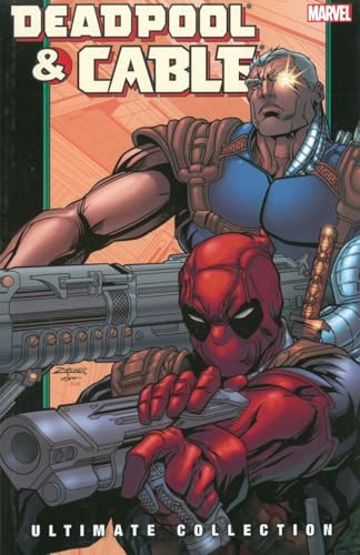 Deadpool & Cable: Ultimate Collection, Book 2 (With: Lan Medina,Patrick Zircher,Reilly Brown) cover