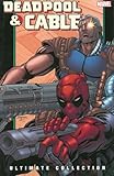 Deadpool Cable Ultimate Collection Book 2