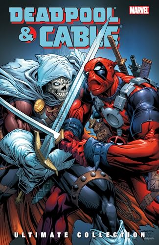 Deadpool & Cable: Ultimate Collection, Book 3 (With: Ron Lim,Staz Johnson,Nelson,Dan Slott,Reilly Brown,Jon Malin) cover