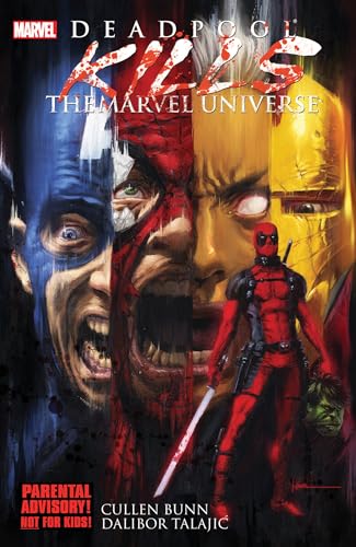 Deadpool Kills the Marvel Universe — Dalibor Talajic