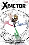 X-Factor, Vol. 17: The Road to Redemption