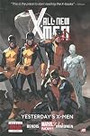 All-New X-Men, Vol. 1: Yesterday's X-Men