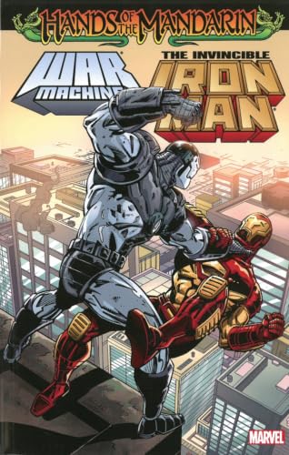 Iron Man/War Machine: Hands of the Mandarin book cover
