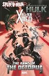 All-New X-Men/Indestructible Hulk/Superior Spider-Man: The Arms of the Octopus