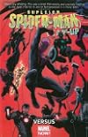 Superior Spider-Man Team-Up Volume 1: Versus (Marvel Now)