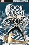 Moon Knight Epic Collection: Bad Moon Rising