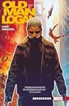 Wolverine: Old Man Logan Vol. 1: Berzerker (Wolverine: Old Man Logan (2015))