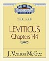 Thru the Bible Commentary, volume 6: Leviticus, chapters 1 - 14