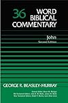 Word Biblical Commentary, Volume 36: John