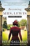 Becoming Mrs Lewis Expanded Edition
