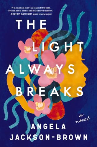 The Light Always Breaks book cover