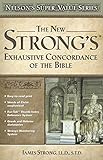 The New Strongs Exhaustive Concordance