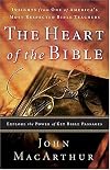 The Heart of the Bible: Explore the Power of Key Bible Passages